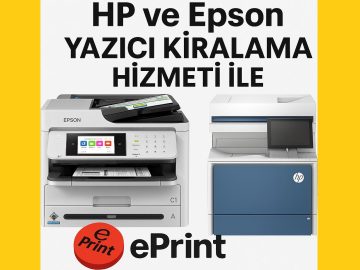 Yazıcı Kiralama - Eprint.com.tr