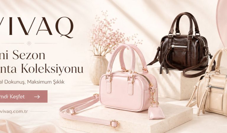 Kadın Çanta Markaları – Vivaq.com.tr
